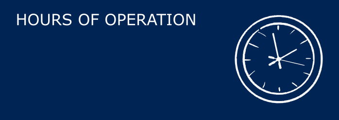 A dark blue banner with the words HOURS OF OPERATION and an image of a clock.